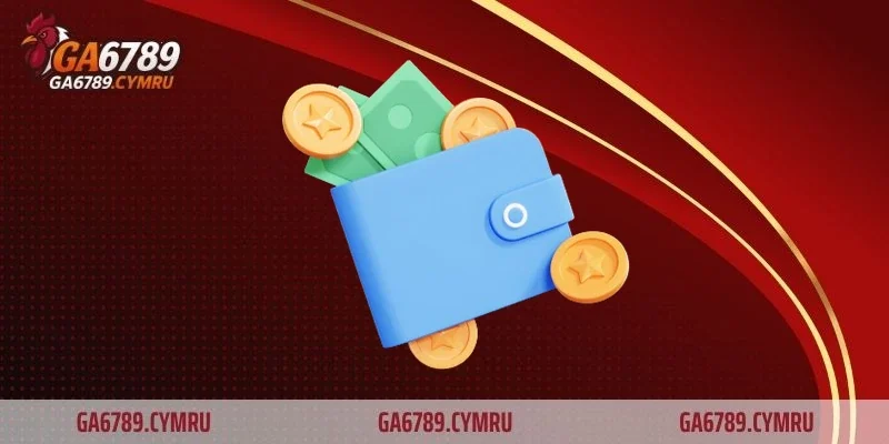 Tổng quan về nhà cái và chính sách rút tiền GA6789